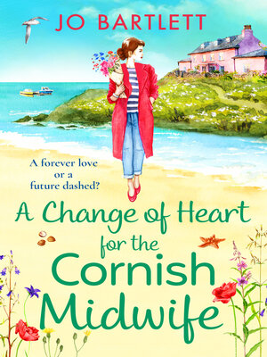 A Change of Heart for the Cornish Midwife - ebook